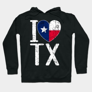 I Love Tx featured with cool distressed Heart Shaped with Texas Flag STATE-6 Hoodie